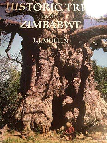 Historic Trees of Zimbabwe