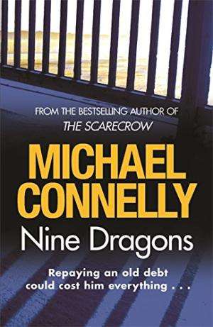 Nine Dragons (Harry Bosch #14)