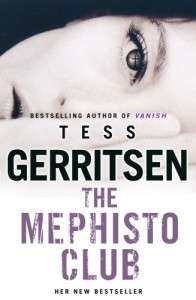 The Mephisto Club (Rizzoli & Isles # 6)