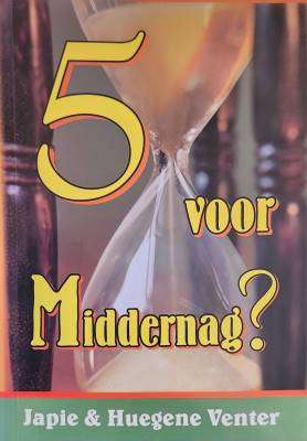 5 voor Middernag?
