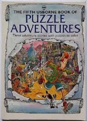 The Fifth Usborne Book of Puzzle Adventures: Three Adventure Stories with Puzzles to Solve