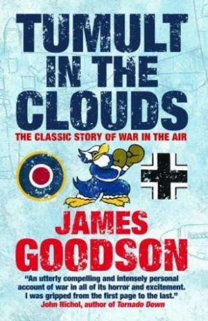Tumult in the Clouds: The Classic Story of War in the Air