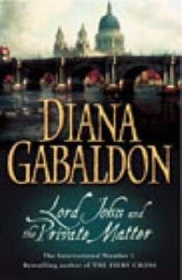 Lord John and the Private Matter (Lord John, Bk 1)