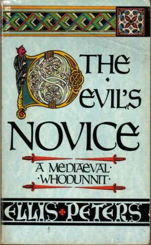 The Devil's Novice (Chronicles of Brother Cadfael #8)