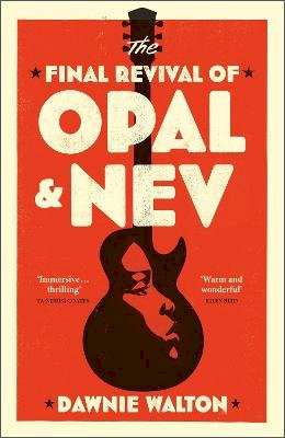 Final Revival of Opal and Nev