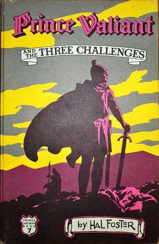 Prince Valiant and the Three Challenges