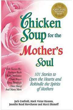 Chicken Soup for the Mother's Soul