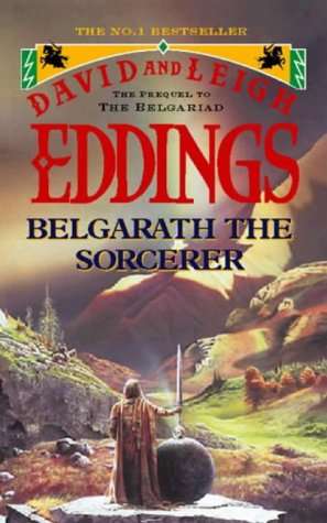 Belgarath the Sorcerer (Belgariad Prequels)