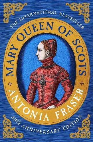 Mary Queen of Scots (50th Anniversary Edition)