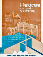 Parktown Centenary Souvenir: 1892 - 1992