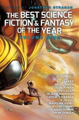 The Best Science Fiction & Fantasy Of the Year: Volume Nine