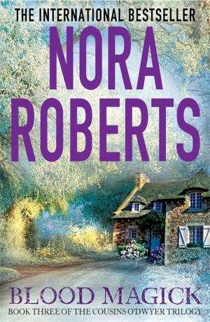 Blood Magick (Book Three of the Cousins O'Dwyer Trilogy