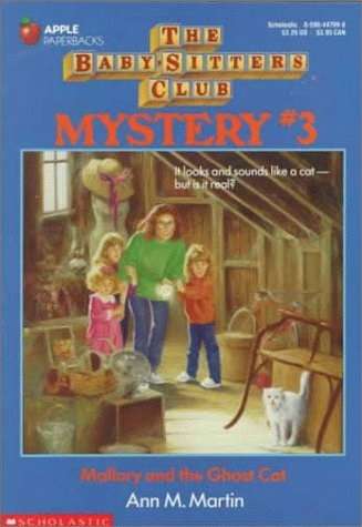 The Babby-Sitters Club: Mallory and the Ghost Cat