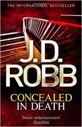 Concealed in Death (In Death # 38)