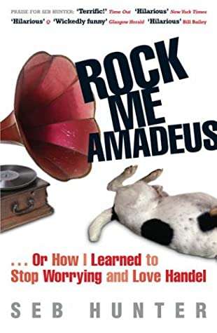 Rock Me Amadeus...or How I Learned to Stop Worrying and Love Handel