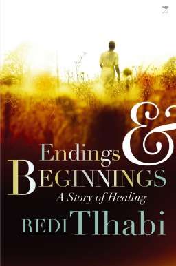 Endings & Beginnings: A Story of Healing