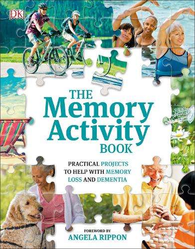 The Memory Activity Book: Practical Projects to Help With Memory Loss and Dementia