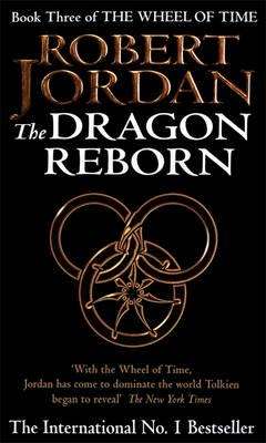 The Dragon Reborn (Wheel of Time Series # 3)