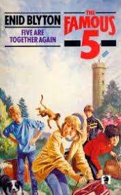The Famous Five: Five are Together Again