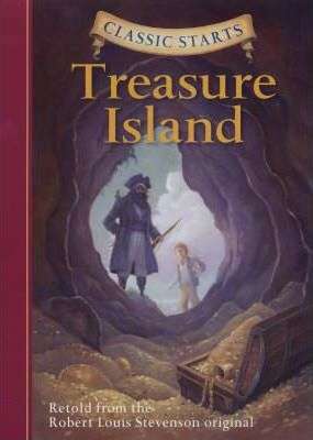 Treasure Island (Classic Starts Series)