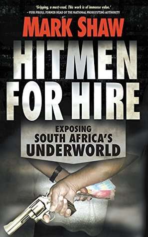Hitmen for Hire: Exposing South Africa's Underworld