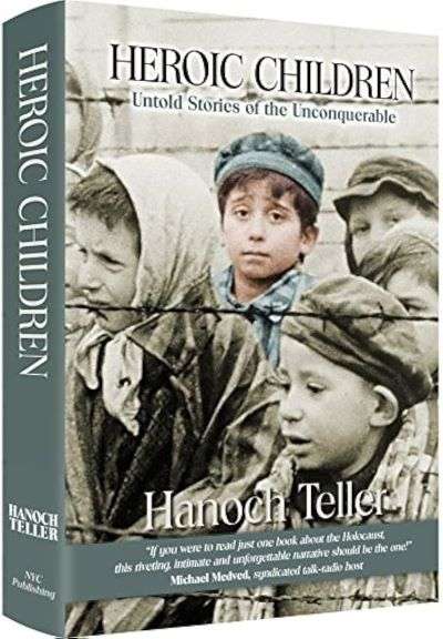 Heroic Children: Untold Stories of the Unconquerable