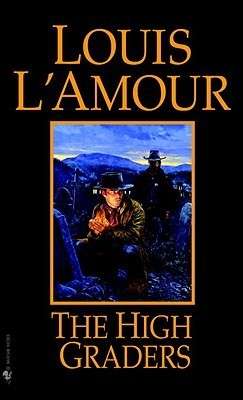 The High Graders