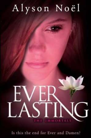 Everlasting (The Immortals, #6)