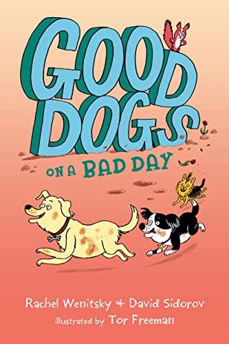 Good Dogs on a Bad Day # 1