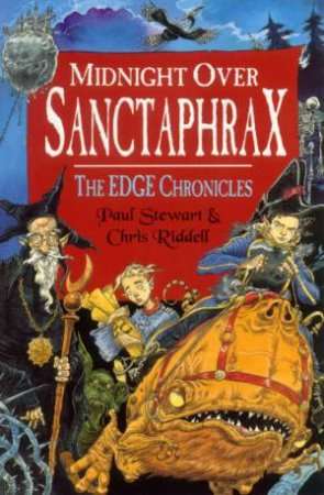 The Edge Chronicles: Midnight Over Sanctaphrax (The Twig Trilogy # 3)
