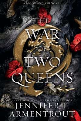 The War of Two Queens (Blood and Ash # 4)