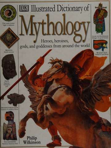 Illustrated Dictionary of Mythology
