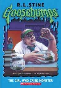 The Girl Who Cried Monster (Goosebumps #8)
