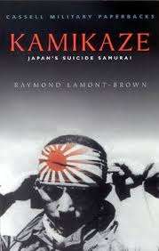 Kamikaze: Japan's Suicide Samurai
