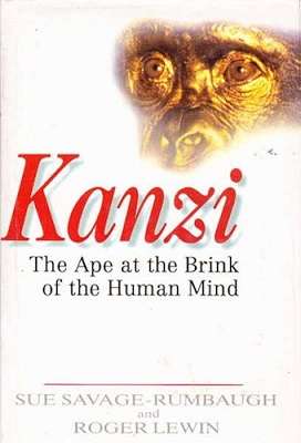 Kanzi: The Ape at the Brink of the Human Mind