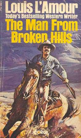 The Man from Broken Hills (Sackett #13)