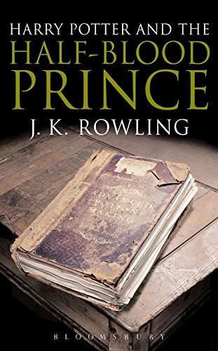 Harry Potter and the Half-Blood Prince (Harry Potter, Bk 6)