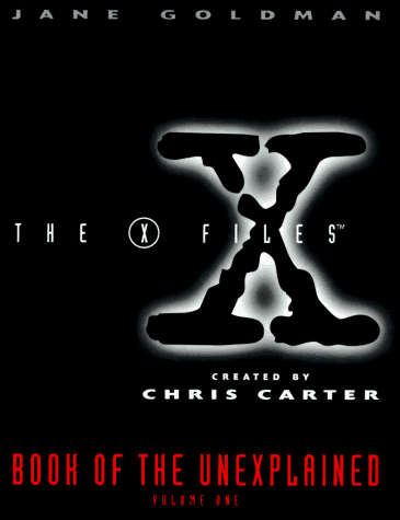 The X-files: Book of the Unexplained