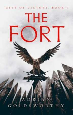 The Fort (City of Victory # 1) (2021)