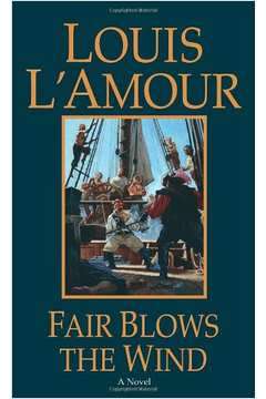 Fair Blows the Wind