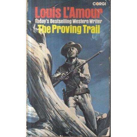 The Proving Trail