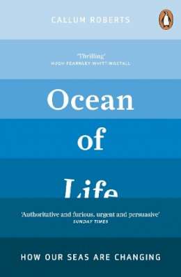Ocean of Life: How Our Seas are Changing