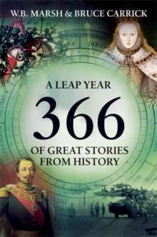 A Leap Year 366 of Great Stories From History