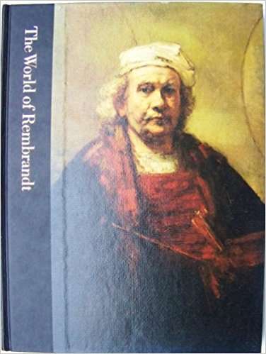 The World of Rembrandt 1606-1669