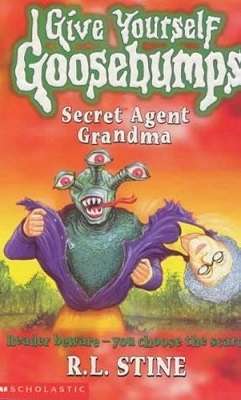 Secret Agent Grandma (Give Yourself Goosebumps # 16)