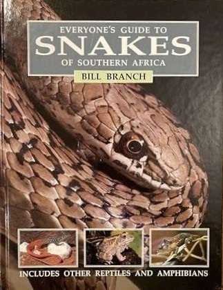 Everyone's Guide to Snakes of Southern Africa