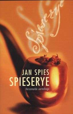 Spieserye: Versamelde Vertellings