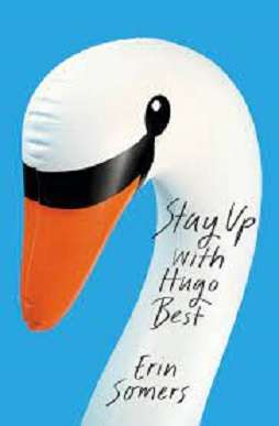 Stay Up with Hugo Best