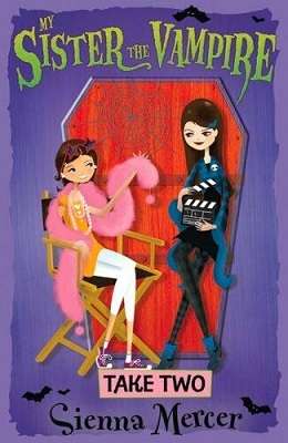 Take Two: (My Sister the Vampire # 5)