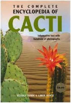 The Complete Encyclopedia of Cacti